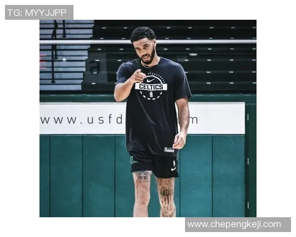 塔图姆近五场比赛全面分析技术数据与表现情况